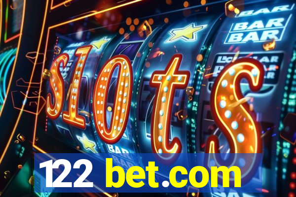 122 bet.com